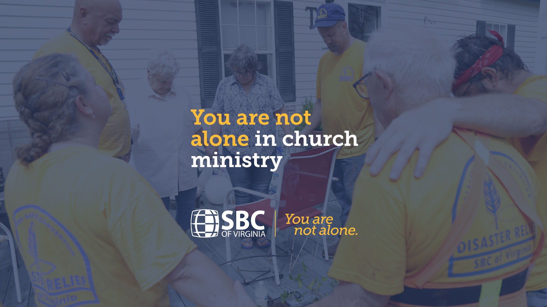 You are not alone in church ministry • SBC of Virginia